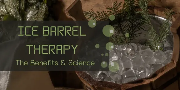 Ice Barrel Therapy: Benefits & Science of A Cold Plunge in a Tub