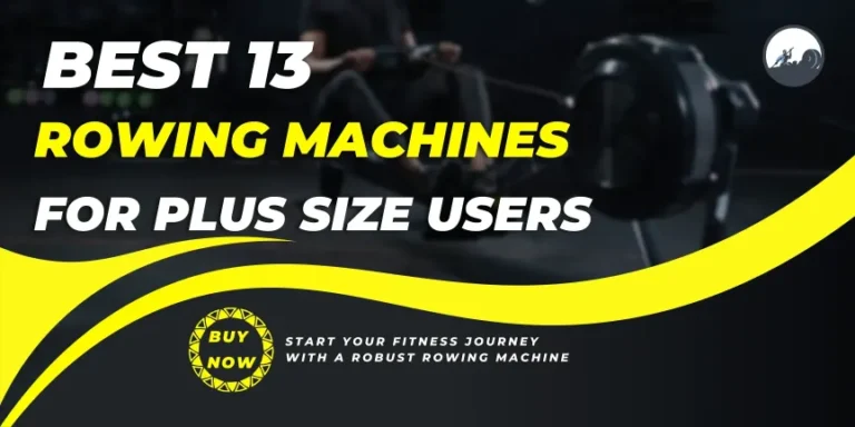 The 13 Best Rowing Machines for Plus Size Users (2024)